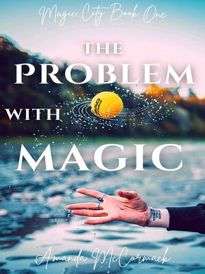 cover image of The Problem with Magic